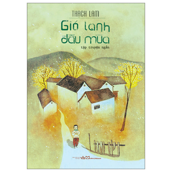 Gió Lạnh Đầu Mùa (Tái Bản 2025)-Tác giả:Thạch Lam