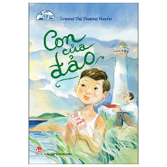 Tủ Sách Biển Đảo Việt Nam - Con Của Đảo-Tác giả:Trương Thị Thương Huyền