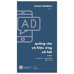 Quảng Cáo Và Hiệu Ứng Xã Hội - Tác giả:Sarah Turnbull