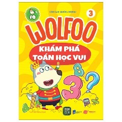 Wolfoo Khám Phá Toán Học Vui - Tập 3 - Tác giả: 1980Edu (Quỳnh Hương)