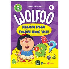 Wolfoo Khám Phá Toán Học Vui - Tập 4 - Tác giả: 1980Edu (Quỳnh Hương)