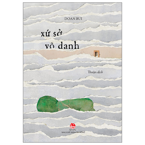 Xứ Sở Vô Danh - Tác giả:Doan Bui