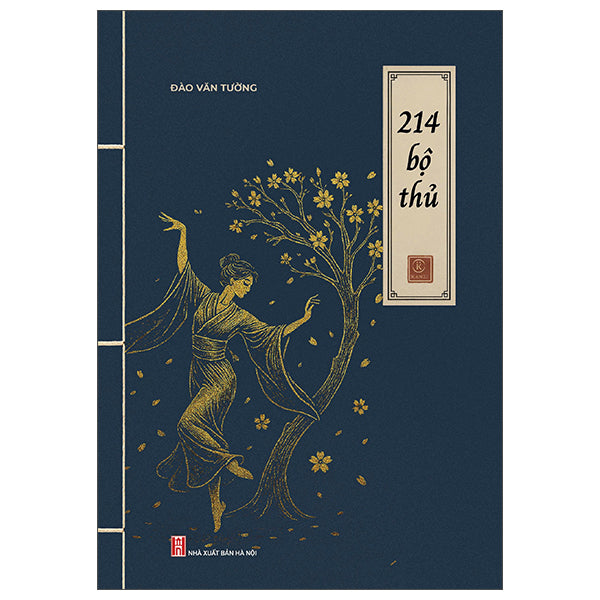 214 Bộ Thủ-Tác giả:Đào Văn Tường