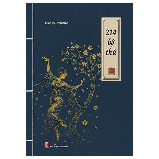 214 Bộ Thủ-Tác giả:Đào Văn Tường