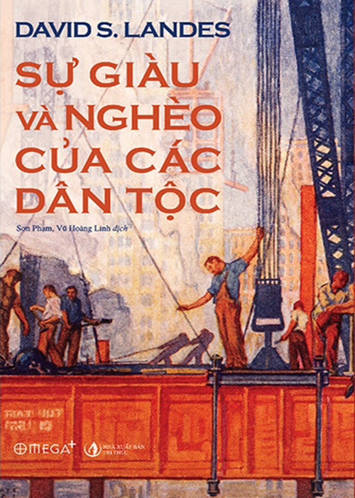 Su Giau Va Ngheo Cua Cac Dan Toc - Tac Gia: David S Landes - Book