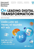 HBR On - Chien Luoc So Trong Ky Nguyen Ket Noi - Tac Gia: Harvard Business Review - Book