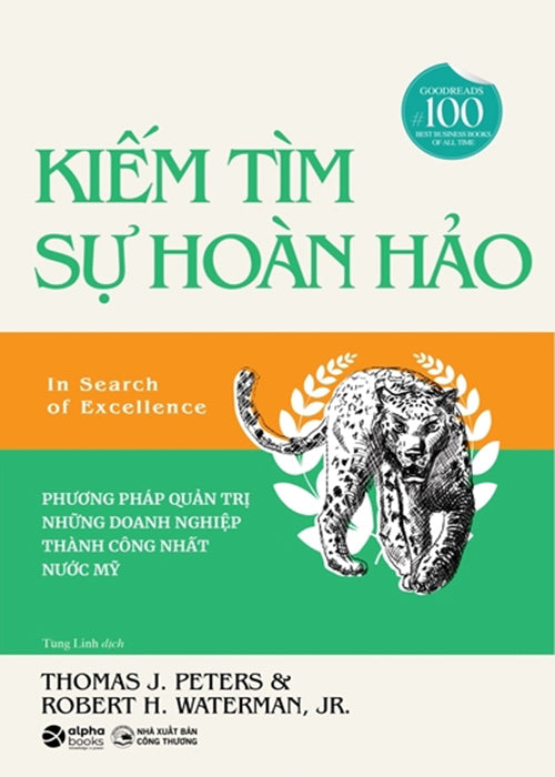 Kiem Tim Su Hoan Hao -  Phuong Phap Quan Tri Nhung Doanh Nghiep Thanh Cong Nhat Nuoc My - Book