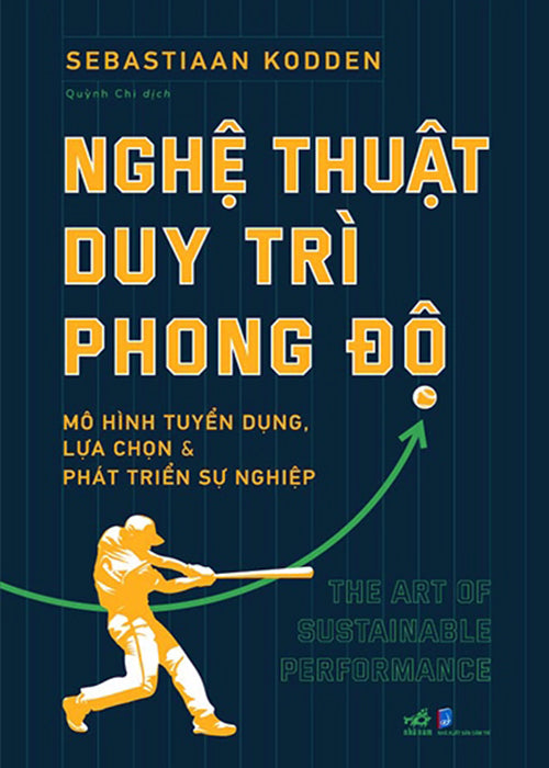 Nghe Thuat Duy Tri Phong Do - Tac Gia: Sebastiaan Kodden - Book