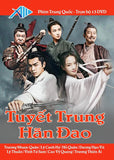 Tuyet Trung Han Dao - Tron Bo 13 DVDs - Long Tieng
