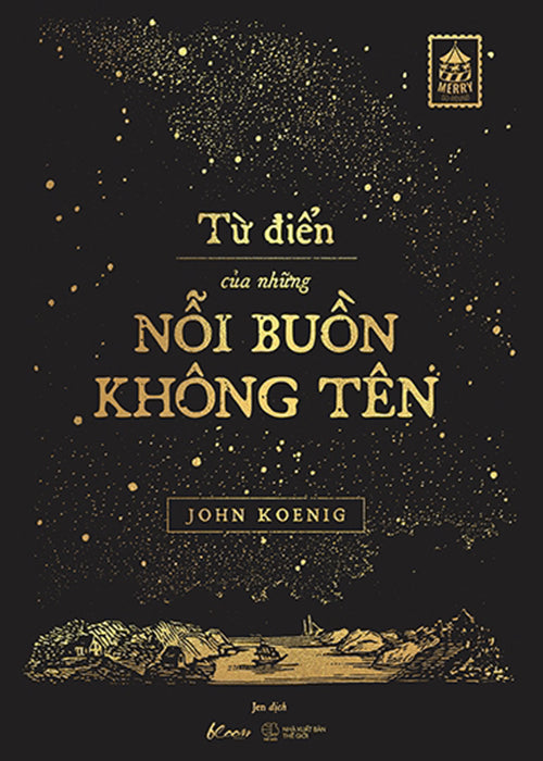 Tu Dien Cua Nhung Noi Buon Khong Ten - Tac Gia: John Koenig - Book