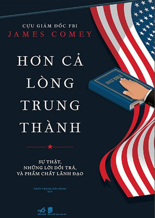 Hon Ca Long Trung Thanh - Tac Gia: James Comey - Book