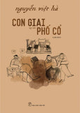 Con Giai Pho Co - Tac Gia: Nguyen Viet Ha - Book
