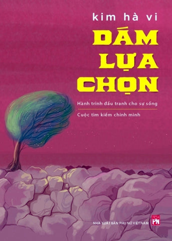Dam Lua Chon - Tac Gia: Kim Ha Vi - Book