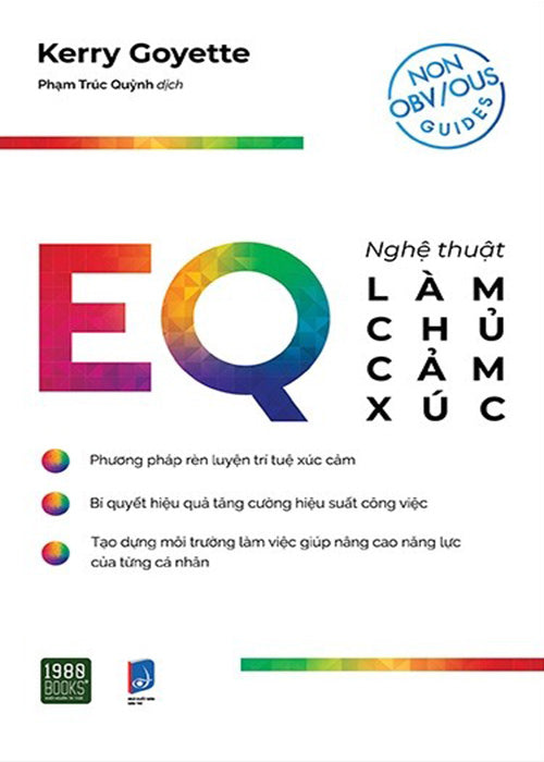 EQ - Nghe Thuat Lam Chu Cam Xuc Trong Cong Viec - Book