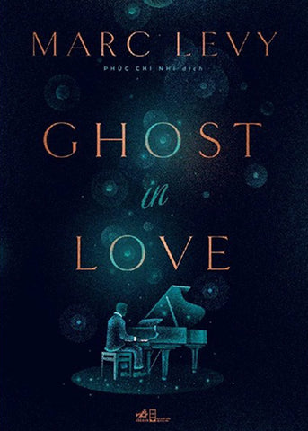 Ghost In Love - Tac Gia: Marc Levy - Book