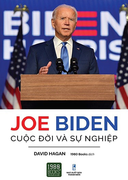 Joe Biden - Cuoc Doi Va Su Nghiep - Tac Gia: Do Van Tam - Book