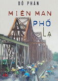 Mien Man Pho La - Tac Gia: Do Phan - Book