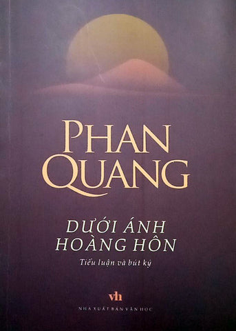 Duoi Anh Hoang Hon - Tac Gia: Phan Quang - Book