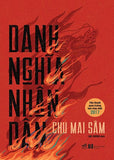 Danh Nghia Nhan Dan - Tac Gia: Chu Mai Sam - Book
