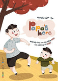 Papa's Here - Nhat Ky Cung Con Hoc Tieng Anh Cua Mot Ong Bo Viet - Tac Gia: Nguyen Ngoc Long - Book