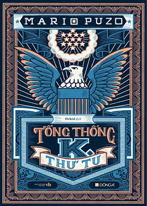 Tong Thong K. Thu Tu - Tac Gia: Mario Puzo - Book