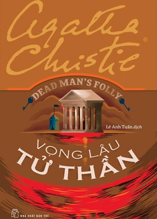 Vong Lau Tu Than - Dead Man's Folly - Tac Gia: Agatha Christie - Book