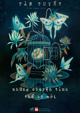 Nhung Chuyen Tinh The Ky Moi - Tac Gia: Tan Tuyet - Book