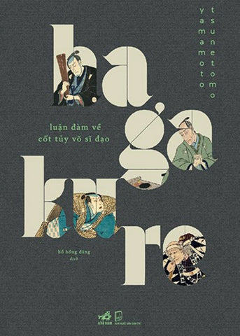 Hagakure - Luan Dam Ve Cot Tuy Vo Si Dao - Tac Gia: Yamamoto Tsunetomo - Book