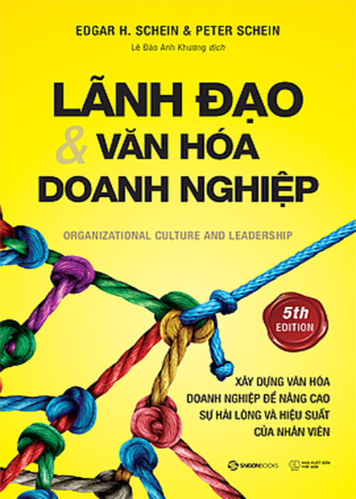 Lanh Dao Va Van Hoa Doanh Nghiep - Tac Gia: Edgar H. Schein, Peter Schein - Book