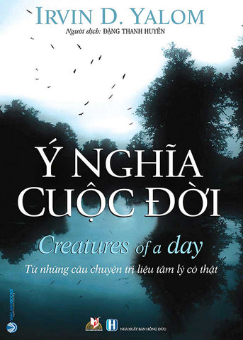 Y Nghia Cuoc Doi - Tac Gia: Irvin D. Yalom - Book