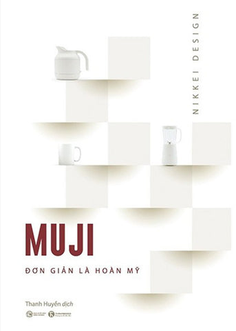 Muji - Don Gian La Hoan My - Tac Gia: Nikkei Design - Book