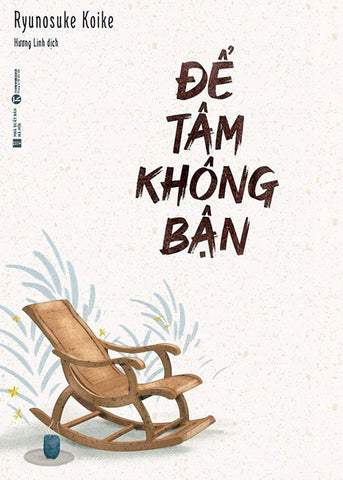 De Tam Khong Ban - Tac Gia: Ryunosuke Koike - Book