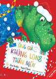 Ong Gia Khung Long Than Men - Tac Gia: Nicola O-Byrne - Book