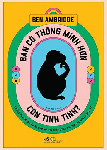 Ban Co Thong Minh Hon Con Tinh Tinh - Tac Gia: Ben Ambridge - Book