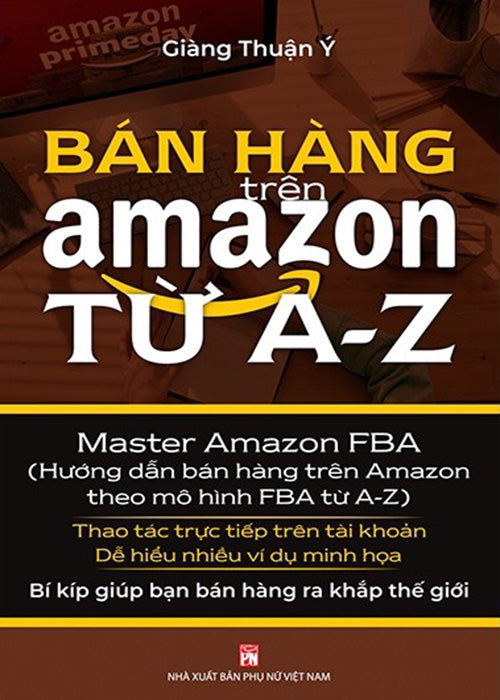 Ban Hang Tren Amazon Tu A-Z - Tac Gia: Giang Thuan Y - Book