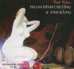 CD - Vo Thuong Guitar - Tinh Khuc Pham Dinh Chuong & Anh Bang