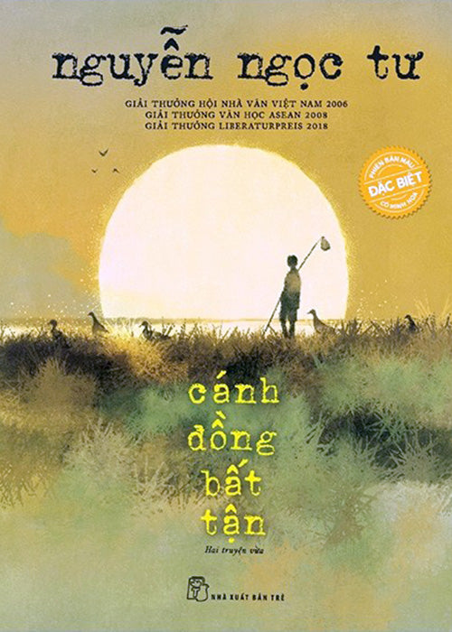 Canh Dong Bat Tan - Phien Ban Dac Biet - Tac Gia: Nguyen Ngoc Tu - Book