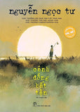 Canh Dong Bat Tan - Phien Ban Dac Biet - Tac Gia: Nguyen Ngoc Tu - Book