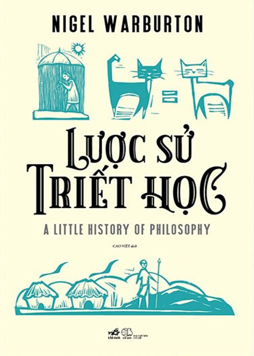 Luoc Su Triet Hoc - Tac Gia: Nigel Warburton - Book