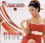 CD - Minh Tuyet 4 - Da Khong Yeu Thi Thoi