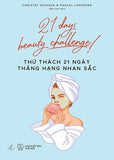 Thu Thach 21 Ngay Thang Hang Nhan Sac - Tac Gia: Christel Vatasso, Pascal Loperena - Book