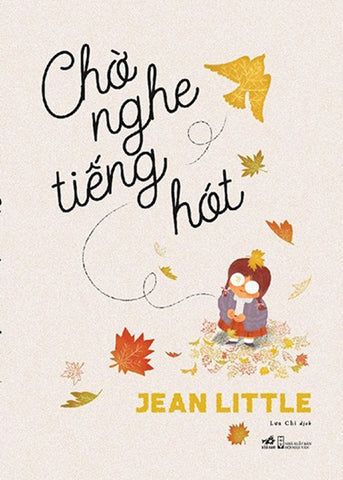Cho Nghe Tieng Hot - Tac Gia: Jean Little - Book