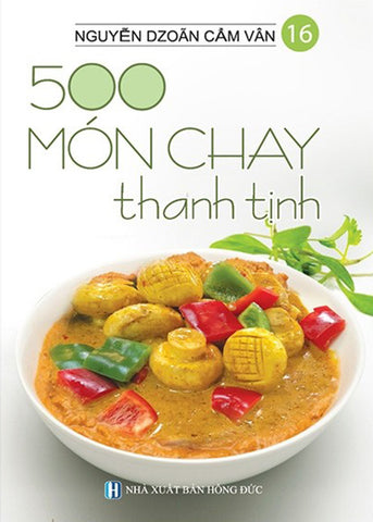 500 Mon Chay Thanh Tinh - Tap 16 - Tac Gia: Nguyen Dzoan Cam Van - Book