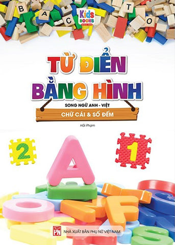 Tu Dien Bang Hinh Chu Cai Va So Dem - Tac Gia: Hai Pham - Book