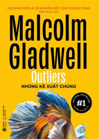 Nhung Ke Xuat Chung - Tac Gia: Malcolm Gladwell - Book