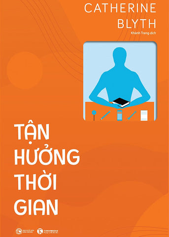 Tan Huong Thoi Gian - Tac Gia: Catherine Blyth - Book