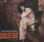CD - Vo Thuong Guitar - Soundless Sound
