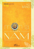 Mon La Mien Nam - Tac Gia: Vu Bang - Book