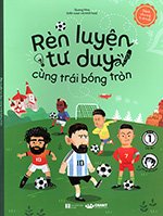Ren Luyen Tu Duy Cung Trai Bong Tron - Tac Gia: Quang Nino - Book