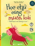 Hoc Chu Cung Muon Loai - Tac Gia: Minh Chang, Anh Ngoc Le - Book